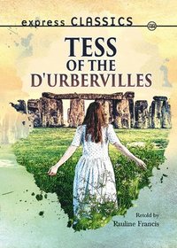 Express Classics: Tess of the D'Urbervilles (hftad)
