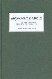 Anglo-Norman Studies XXXVIII (inbunden)