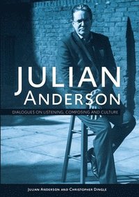 Julian Anderson (inbunden)