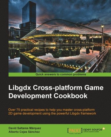 Libgdx Cross-platform Game Development Cookbook (pocket)