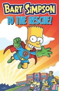 Bart Simpson - to the Rescue (häftad)