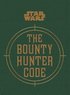 Star Wars - The Bounty Hunter Code