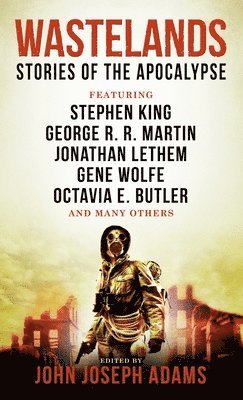 Wastelands - Stories of the Apocalypse (hftad)