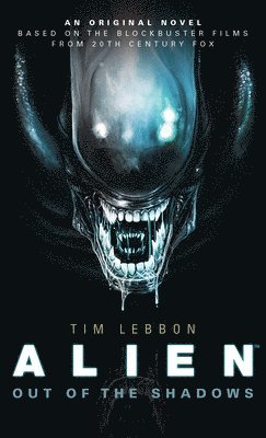 Alien - Out of the Shadows (Book 1) (häftad)