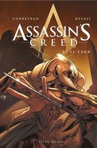 Assassin's Creed: El Cakr (inbunden)