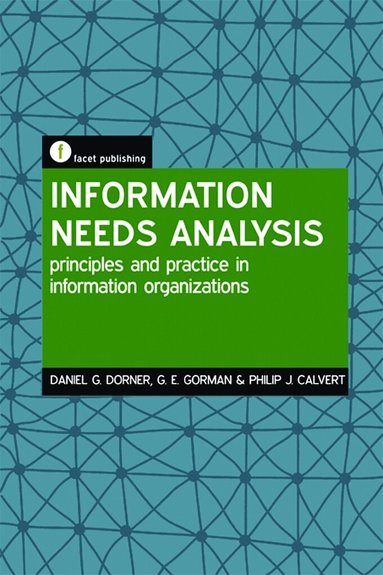 Information Needs Analysis (h�ftad)