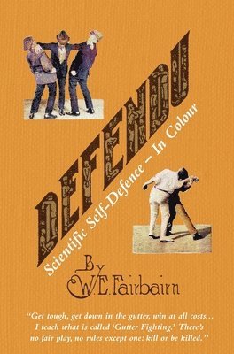 DEFENDU Scientific Self-Defence In Colour (hftad)