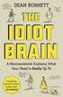 The Idiot Brain Dean Burnett H 228 Ftad 9781783350827