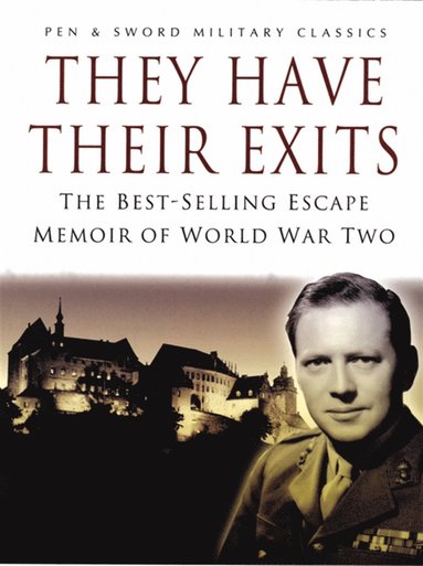 They Have Their Exits (inbunden)