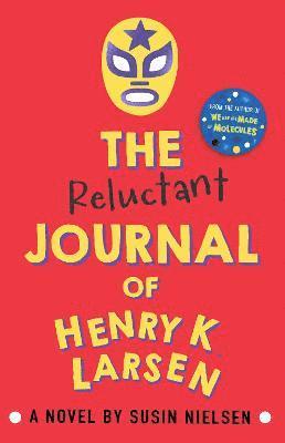 The Reluctant Journal of Henry K. Larsen (hftad)