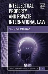 Intellectual Property and Private International Law (inbunden)