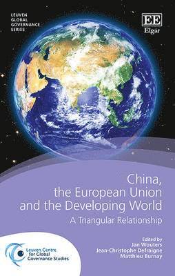 China, the European Union and the Developing World (inbunden)