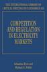 Competition and Regulation in Electricity Markets