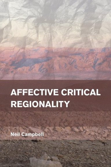 Affective Critical Regionality (pocket)