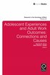 Adolescent Experiences and Adult Work Outcomes