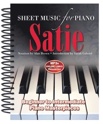 Satie: Sheet Music for Piano (häftad)