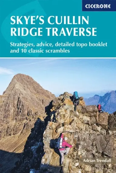 Skye and #039;s Cuillin Ridge Traverse - Ebok - Adrian Trendall ...