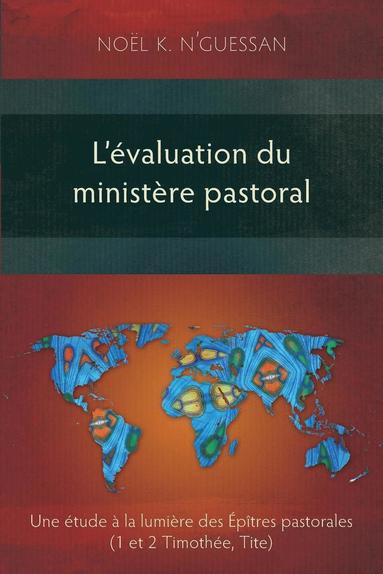 L'Evaluation du Ministere Pastoral (h�ftad)