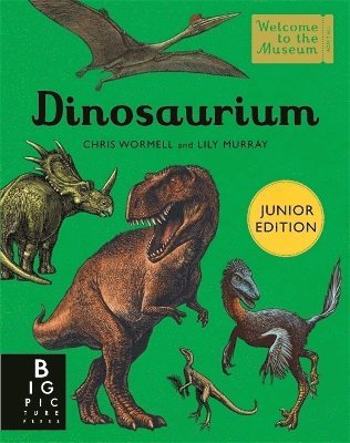 Dinosaurium (Junior Edition) (inbunden)