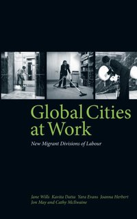 Global Cities At Work (e-bok)