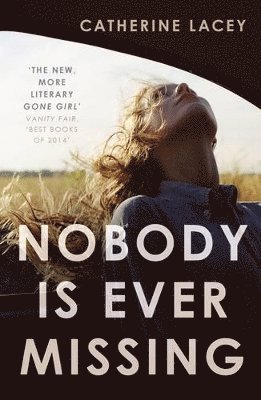 Nobody Is Ever Missing (häftad)