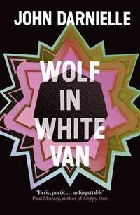 Wolf in White Van (hftad)