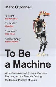 To Be a Machine (hftad)