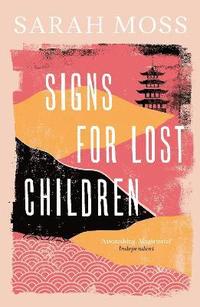 Signs for Lost Children (häftad)