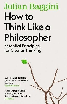 How to Think Like a Philosopher (h�ftad)
