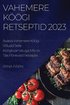 Vahemere Kgi Retseptid 2023