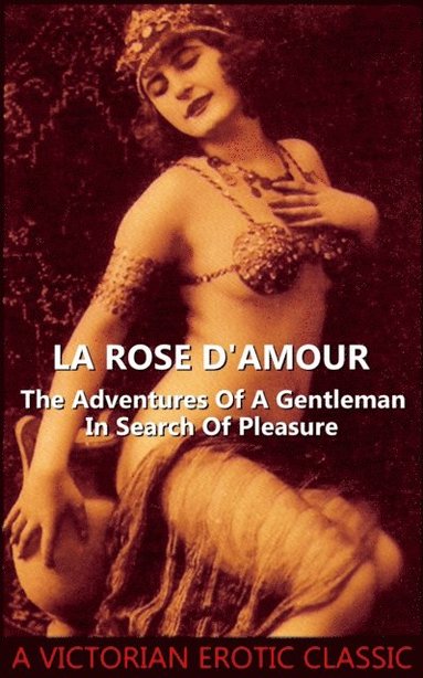 La Rose D'Amour (e-bok)