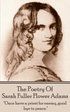 Sarah Fuller Flower Adams - Poetry & Play.: 'Once have a priest for enemy, good bye to peace.'
