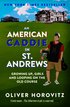 American Caddie in St. Andrews