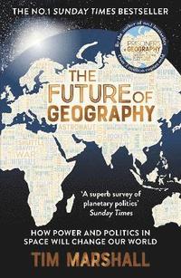 The Future of Geography (häftad)