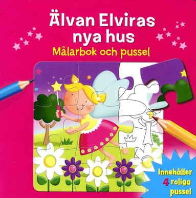 Älvan Elviras nya hus : målarbok och pussel (häftad)