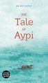 Tale of Aypi