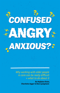 Confused, Angry, Anxious? (e-bok)