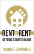 Rent to Rent: Getting Started Guide