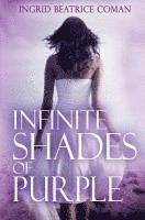 Infinite Shades of Purple (hftad)