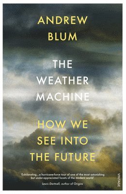 Weather Machine (inbunden)
