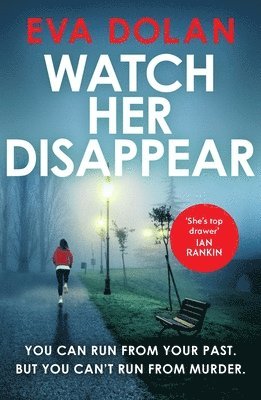 Watch Her Disappear (h�ftad)