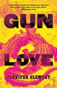 Gun Love (hftad)