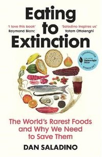 Eating to Extinction (häftad)