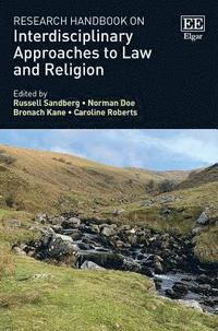 Research Handbook on Interdisciplinary Approaches to Law and Religion (inbunden)