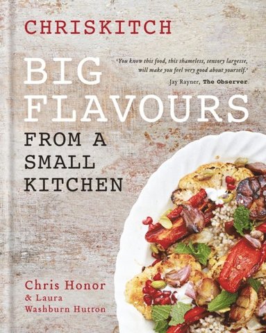 Chriskitch: Big Flavours from a Small Kitchen (e-bok)