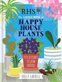 RHS Little Book of Happy Houseplants (e-bok)