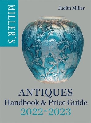 Miller's Antiques Handbook & Price Guide 2022-2023 (häftad)