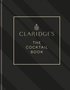 Claridge's - The Cocktail Book