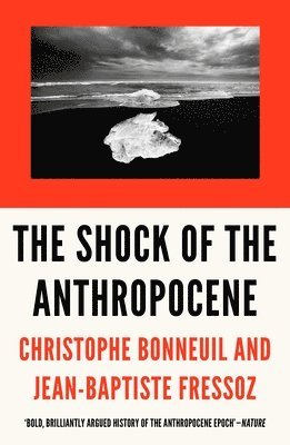 Shock of the Anthropocene (häftad)