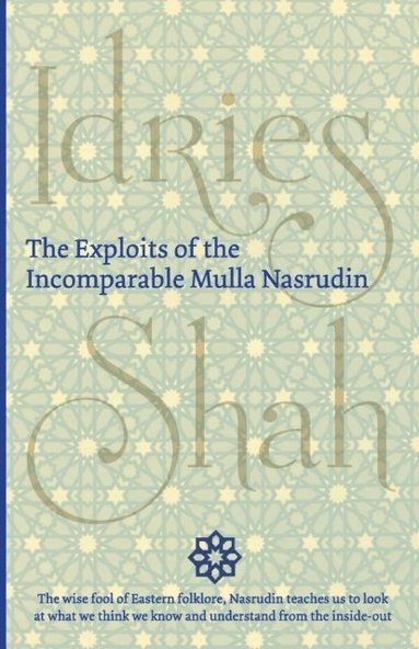 Exploits of the Incomparable Mulla Nasrudin (hftad)
